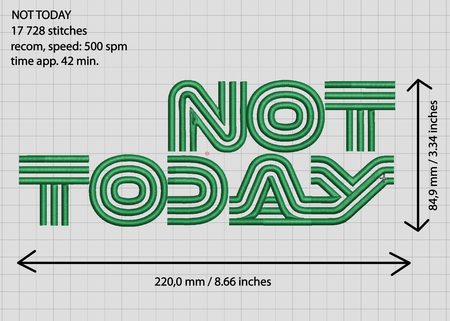 Funny quote  machine embroidery design NOT TODAY