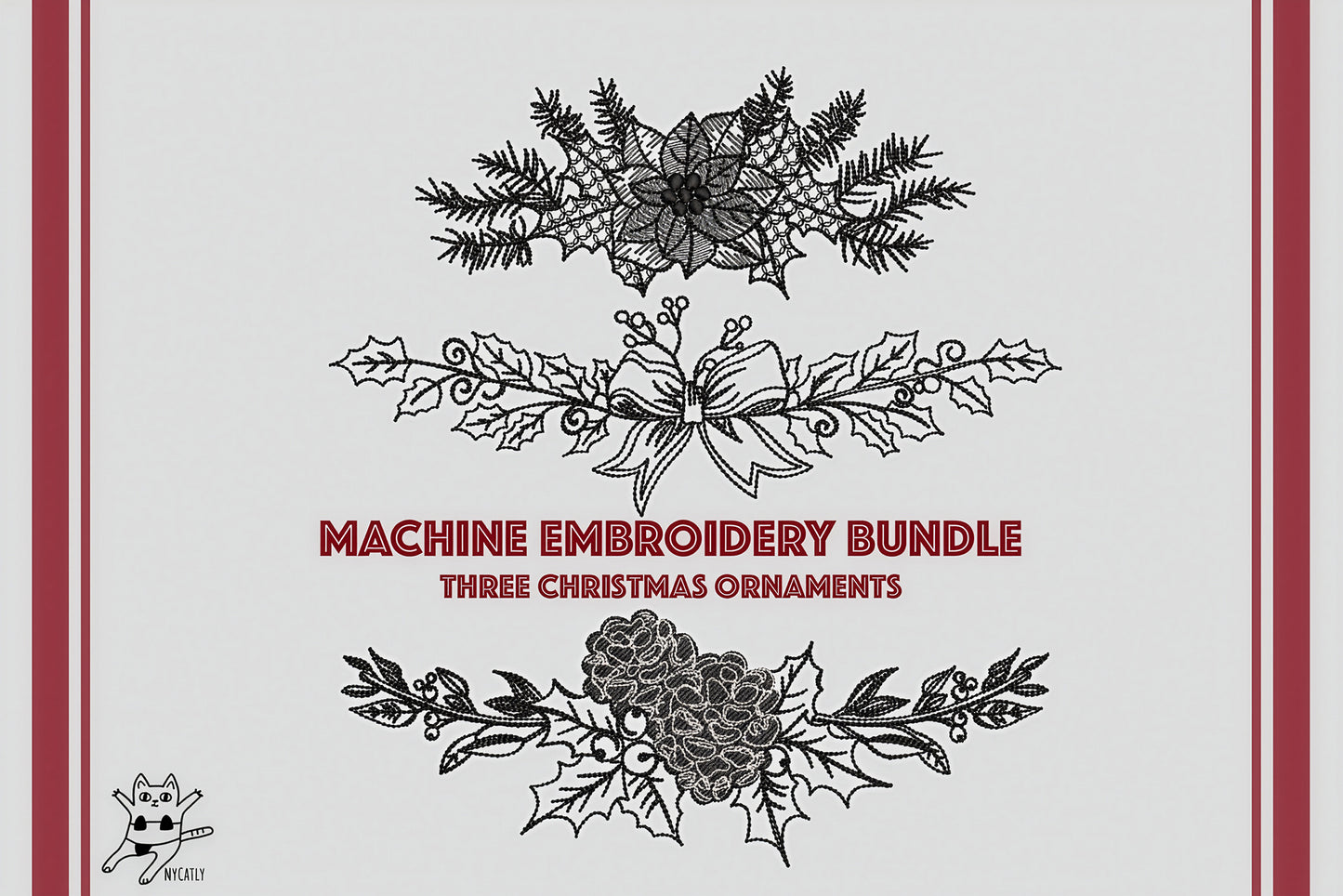 Christmas Machine Embroidery Bundle – Three Holiday Ornament Designs (Bow, Pinecones and Holly)